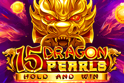 15 Dragon Pearls: Hold and Win